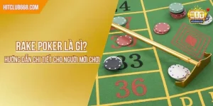 rake poker là gì